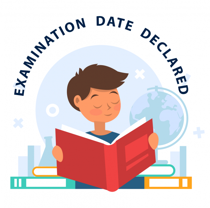 Examination Dates Declared.